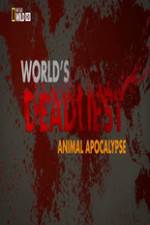 Watch Worlds Deadliest... Animal Apocalypse Vumoo
