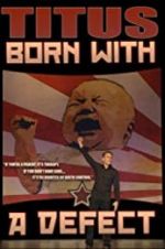Watch Christopher Titus: Born with a Defect Vumoo