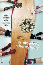 Watch The Six Wives of Henry Lefay Vumoo
