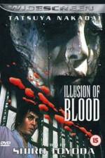Watch Illusion of Blood Vumoo