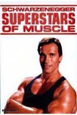 Watch Superstars Of Muscle Schwarzenegger Vumoo