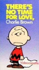 Watch There\'s No Time for Love, Charlie Brown (TV Short 1973) Vumoo
