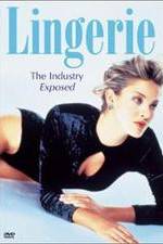 Watch Lingerie: The Industry Exposed Vumoo