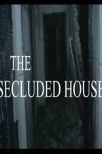 Watch The Secluded House Vumoo