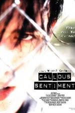 Watch Callous Sentiment Vumoo