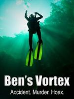 Watch Ben\'s Vortex Vumoo