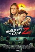 Watch World Ends at Camp Z Vumoo