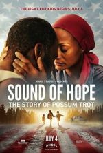Watch Sound of Hope: The Story of Possum Trot Vumoo