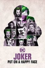Watch Joker: Put on A Happy Face Vumoo