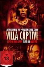 Watch Villa Captive Vumoo