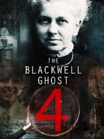 Watch The Blackwell Ghost 4 Vumoo