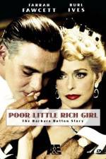 Watch Poor Little Rich Girl: The Barbara Hutton Story Vumoo