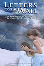 Watch Letters to the Wall: A Documentary on the Vietnam Wall Experience Vumoo