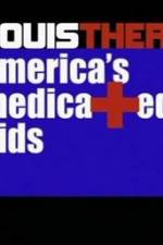 Watch Louis Theroux America's Medicated Kids Vumoo