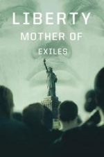 Watch Liberty: Mother of Exiles Vumoo