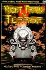 Watch Night Train to Terror Vumoo