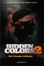 Watch Hidden Colors 2: The Triumph of Melanin Vumoo