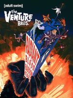 Watch The Venture Bros.: Radiant Is the Blood of the Baboon Heart Vumoo