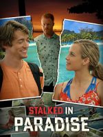 Watch Stalked in Paradise Vumoo