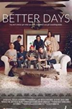 Watch Better Days Vumoo