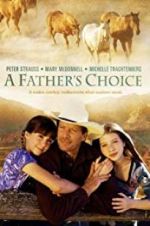 Watch A Father\'s Choice Vumoo