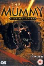 Watch The Mummy Theme Park Vumoo