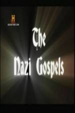 Watch The Nazi Gospels Vumoo