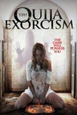 Watch The Ouija Exorcism Vumoo