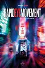 Watch Rapid Eye Movement Vumoo