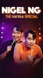 Watch Nigel Ng: The HAIYAA Special (TV Special 2023) Vumoo