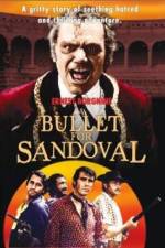 Watch A Bullet for Sandoval Vumoo