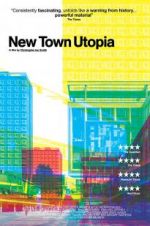 Watch New Town Utopia Vumoo