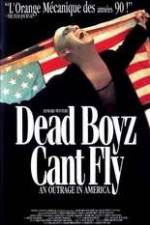 Watch Dead Boyz Can't Fly Vumoo