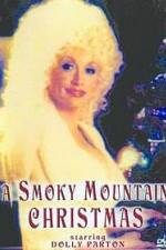 Watch A Smoky Mountain Christmas Vumoo