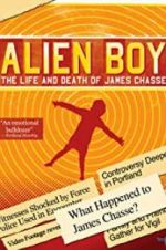 Watch Alien Boy: The Life and Death of James Chasse Vumoo