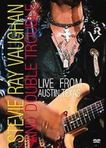 Watch Stevie Ray Vaughan & Double Trouble: Live from Austin, Texas Vumoo