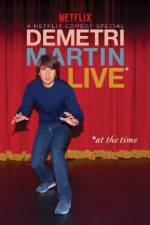 Watch Demetri Martin: Live (At the Time) Vumoo