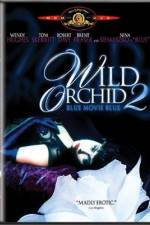 Watch Wild Orchid II Two Shades of Blue Vumoo
