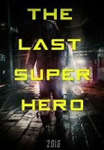 Watch All Superheroes Must Die 2: The Last Superhero Vumoo