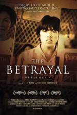 Watch The Betrayal - Nerakhoon Vumoo