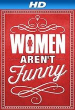 Watch Women Aren\'t Funny Vumoo