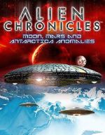 Watch Alien Chronicles: Moon, Mars and Antartica Anomalies Vumoo