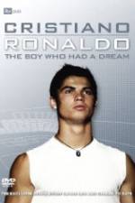 Watch Cristiano Ronaldo: The Boy Who Had a Dream Vumoo