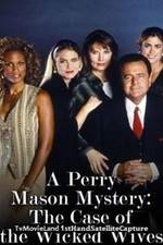 Watch A Perry Mason Mystery: The Case of the Wicked Wives Vumoo