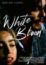 Watch White Blood Vumoo