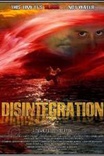 Watch Disintegration Vumoo