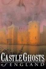 Watch Castle Ghosts of England Vumoo