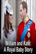 Watch William And Kate-A Royal Baby Story Vumoo