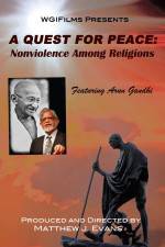 Watch A Quest For Peace Nonviolence Among Religions Vumoo