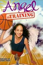 Watch Angel in Training Vumoo